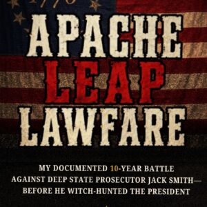 New Book: Apache Leap Lawfare