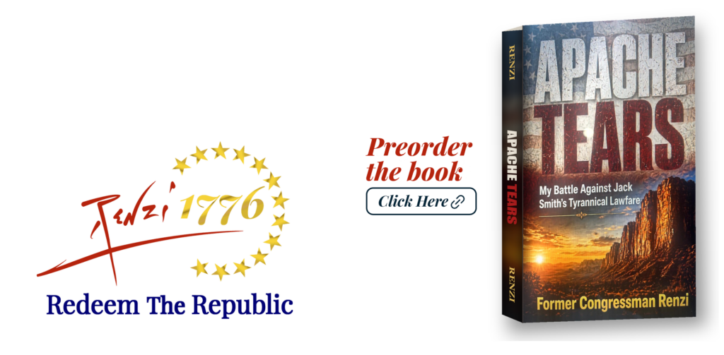 Renzi 1776 – Preorder the book: Apache Tears by Former Congressman Renzi