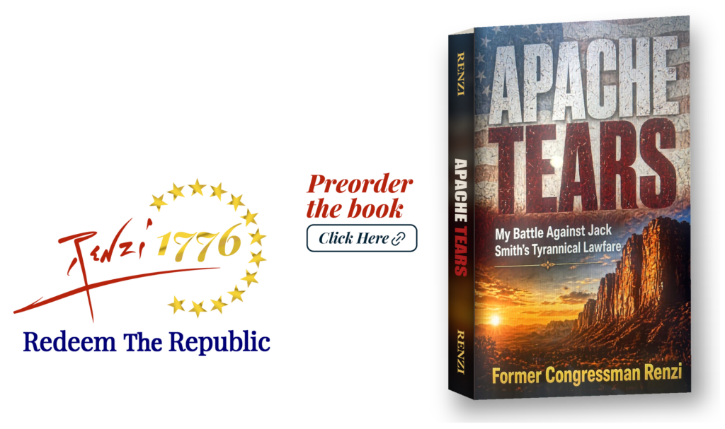 Renzi 1776 – Preorder the book: Apache Tears by Former Congressman Renzi